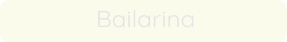 Bailarina